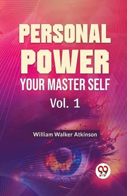 Productafbeelding van Personal Power Your Master Self Vol. 1