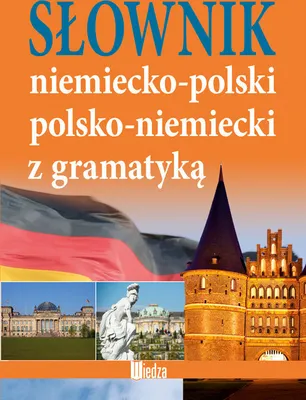 Produktbild von Słownik niemiecko-polski, polsko-niemiecki - Z gramatyką