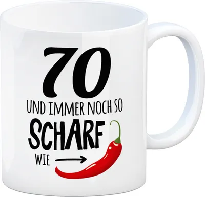 Produktbild von 70 und immer noch so scharf wie Chili Tasse Kaffeetasse