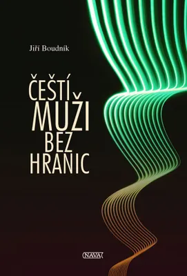 Zdjęcie produktu dla Čeští muži bez hranic (Boudník Jiří)