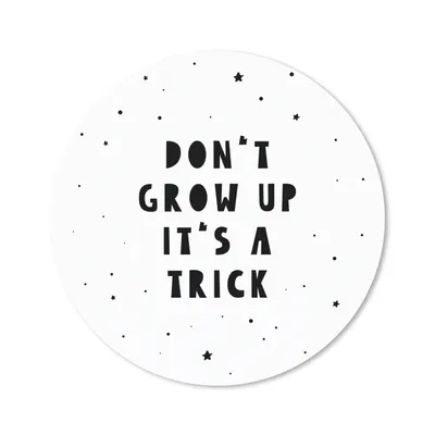 Produktbild von MuchoWow® Mauspad Mousepad Zitate - Werd nicht erwachsen, es ist ein Trick - Baby - Sterne - Kinder 20x20 cm - Mousepads - Maus Mat - Pad - Mausunterlage - Schreibtischmatte
