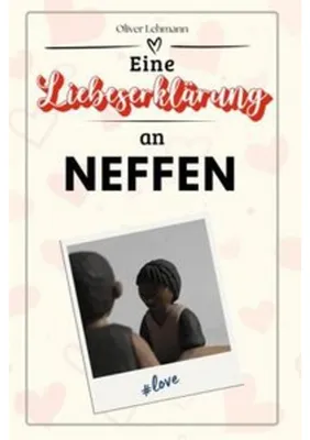 Obrázek produktu pro Eine Liebeserklärung an Neffen