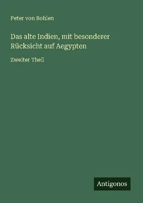 Produktbild von Das alte Indien, mit besonderer Rücksicht auf Aegypten