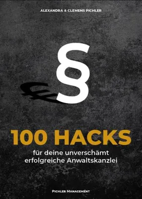 Obrázok produktu pre 100 Hacks für deine unverschämt erfolgreiche Anwaltskanzlei
