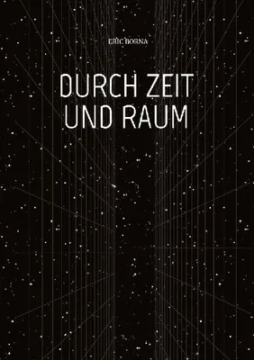Produktbild von Durch Zeit Und Raum