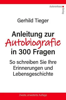 Obrázek produktu pro Anleitung zur Autobiographie in 300 Fragen
