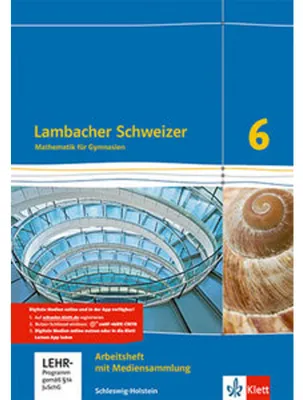 Produktbild von Lambacher Schweizer Mathematik 6. Ausgabe Schleswig-Holstein. Arbeitsheft plus Lösungsheft und Lernsoftware Klasse 6