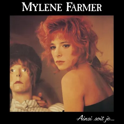 Obrázok produktu pre Mylène Farmer: Ainsi Soit Je