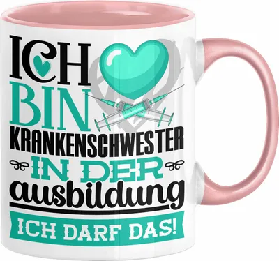 Produktbild von Krankenschwester Ausbildung Start Geschenk Tasse Ich Bin Krankenschwester In Der Ausbildung Ich Darf Das Kaffee-Becher Geschenkidee (Rosa)