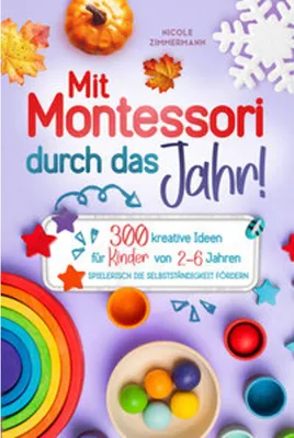 Obrázek produktu pro Mit Montessori durch das Jahr!