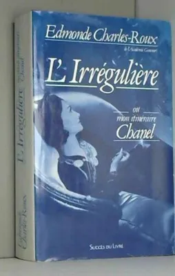 Image de L'irreguliere ou mon itineraire chanel