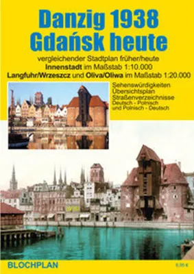 Obrázek produktu pro Mapa města Gdaňsk 1938/Gdaňsk dnes