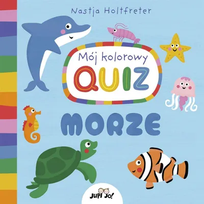 Immagine prodotto di Mój kolorowy quiz Morze Nastja Holtfreter (Libro in polacco)
