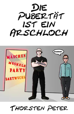 Immagine prodotto di Die Pubertät ist ein Arschloch