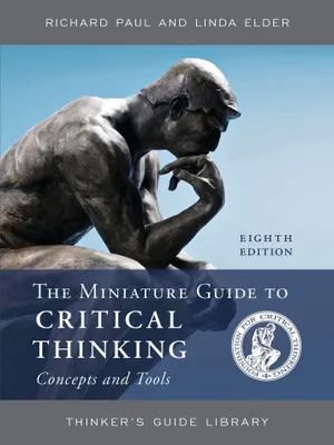 Produktbild von The Miniature Guide to Critical Thinking Concepts and Tools