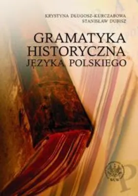 Produktbild von Gramatyka historyczna jezyka polskiego