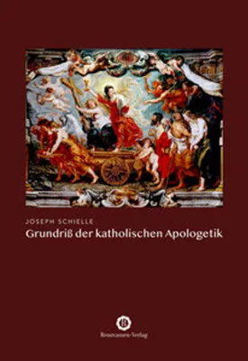 Produktbild von Grundriß der katholischen Apologetik