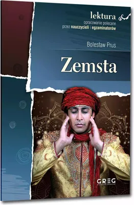 Image de Greg: Zemsta - Lekturka Z Opracowaniem I Analizą Utworu