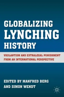 Image de Globalizing Lynching History