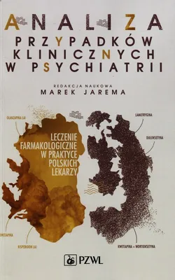Zdjęcie produktu dla Analiza przypadków klinicznych w psychiatrii