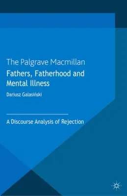 Produktbild von Fathers, Fatherhood and Mental Illness