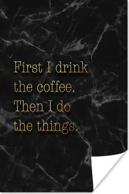 Produktbild von MuchoWow® Poster Zitate - Kaffee - Gold - Marmor 40x60 cm - Plakate für die Wand - Poster Babyzimmer