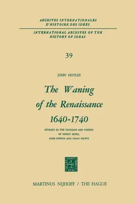 Image de The Waning of the Renaissance 1640-1740