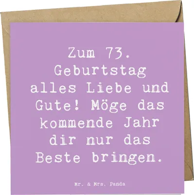 Produktbild von Mr. & Mrs. Panda Grußkarte Spruch 73. Geburtstag Glückwünsche - Lavendeltraum - Geschenk, Ehrentag, Happy Birthday, Meilenstein, besondere Momente, Alter, Liebe, Familie