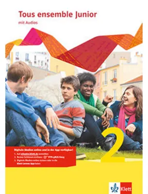 Produktbild von Tous ensemble Junior 2. Französisch als 1. Fremdsprache. Cahier d'activités mit MP3-CD