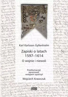 Image de Zapiski o latach 1597-1614. O wojnie i niewoli