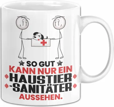 Produktbild von Haustiersanitäter Geschenk Tasse So Gut Kann Nur Ein Haustiersanitäter Aussehen Geschenkidee Kaffee-Becher (Weiß)