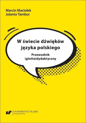 Immagine prodotto di Nel mondo dei suoni della lingua polacca: Jolanta Tambor, Marcin Maciołek