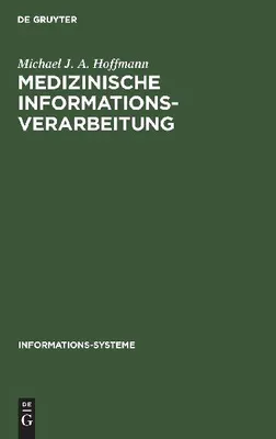 Produktbild von Medizinische Informationsverarbeitung