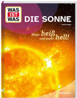 Obrázok produktu pre WAS IST WAS Die Sonne. Megaheiß und superhell!