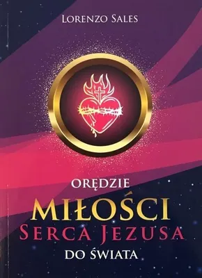 Produktbild von Orędzie miłości Serca Jezusa do świata
