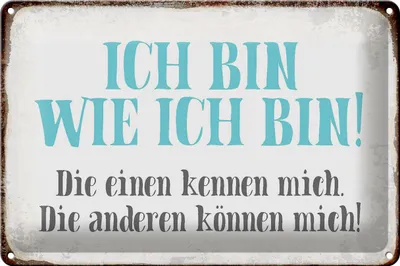 Produktbild von Blechschild Spruch 30x20cm ich bin so wie ich bin Schild