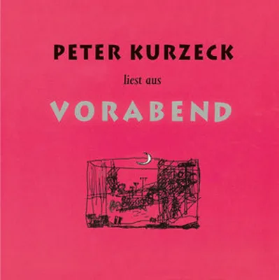 Obrázok produktu pre Peter Kurzeck liest aus Vorabend