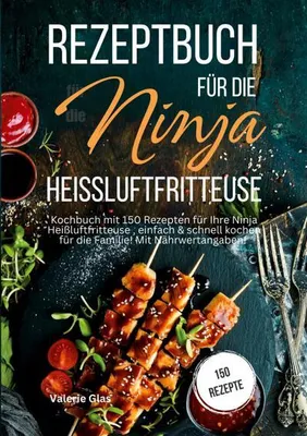 Produktbild von Rezeptbuch für die Ninja Heißluftfritteuse