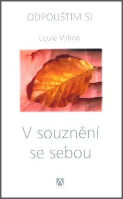Obrázek produktu pro V souznění se sebou - Odpouštím si (Viilma Luule)
