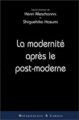 Image de La Modernite Apres Le Post-Moderne