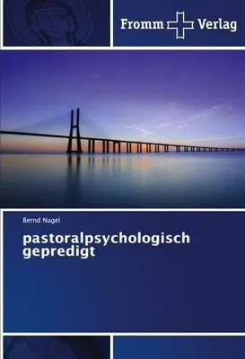 Produktbild von pastoralpsychologisch gepredigt