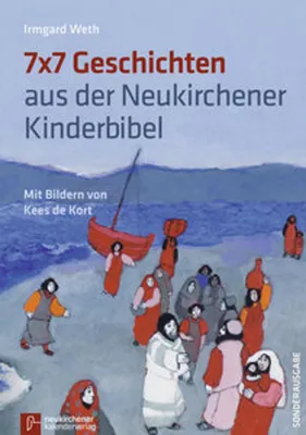 Image de 7 x 7 Geschichten aus der Neukirchener Kinder-Bibel