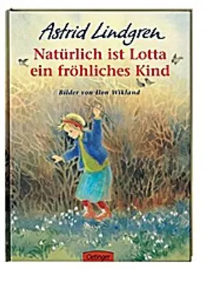Produktbild von Natürlich ist Lotta ein fröhliches Kind