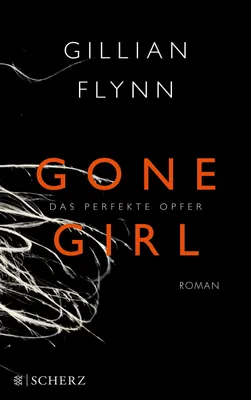 Produktbild von Flynn, G: Gone Girl - Das perfekte Opfer.