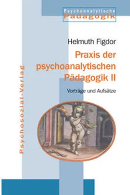 Zdjęcie produktu dla Praxis der psychoanalytischen Pädagogik 2