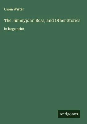 Produktbild von The Jimmyjohn Boss, and Other Stories