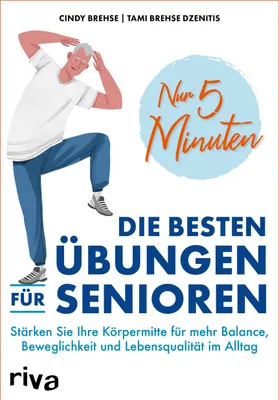 Produktbild von Nur 5 Minuten - Die besten Übungen für Senioren