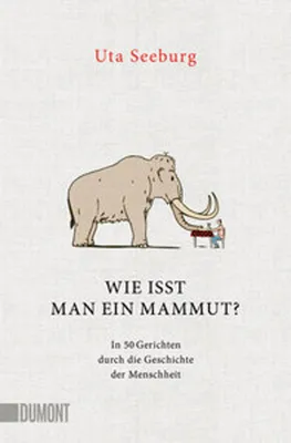 Immagine prodotto di Wie isst man ein Mammut?