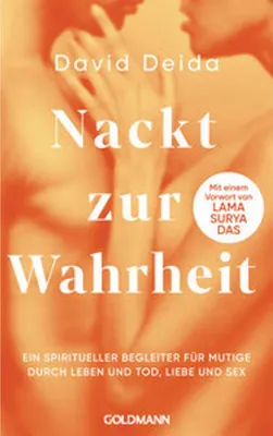 Obrázek produktu pro GOLDMANN: David Deida: Nackte Wahrhaftigkeit – Leitfaden zum Leben der tiefsten Wahrheit