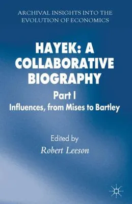 Obrázok produktu pre Hayek: Hayek: kolaboratívny životopis
